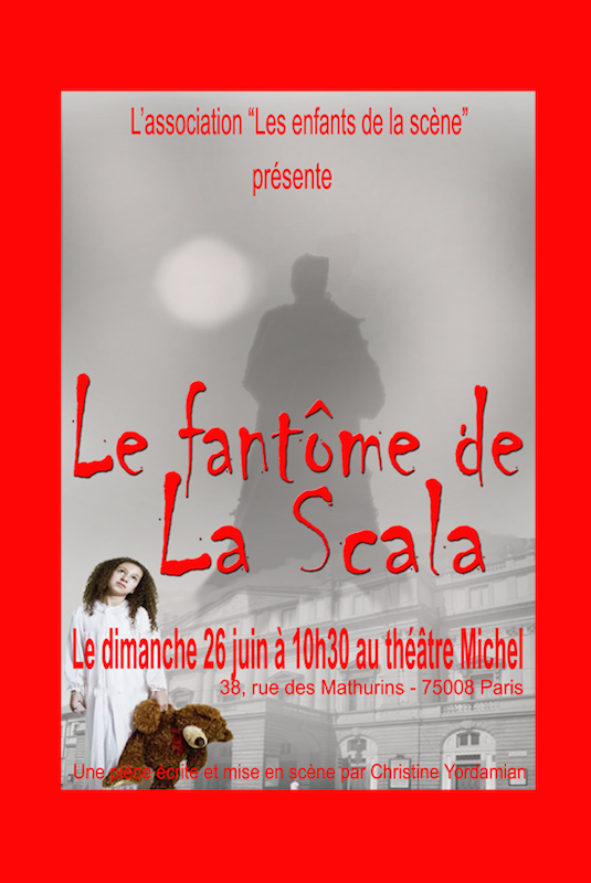Le Fantôme de la Scala joué par Les Enfants de la scène
